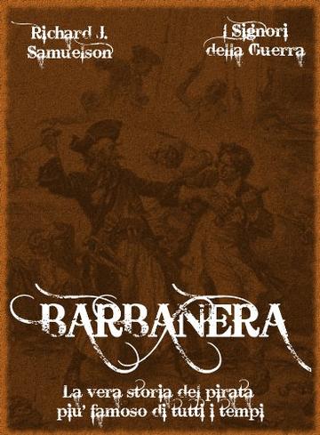 Barbanera (I Signori della Guerra Vol. 14)